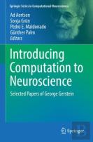 Introducing Computation To Neuroscience