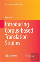 Introducing Corpus-Based Translation Studies