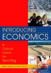Introducing Economics: A Critical Guide For Teaching