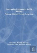 Introducing Engineering In K-8 Settings