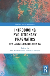 Introducing Evolutionary Pragmatics