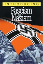 Introducing Fascism And Nazism