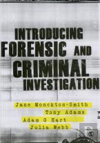 Introducing Forensic And Criminal Investigation