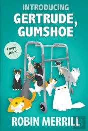 Introducing Gertrude, Gumshoe  Large Pri