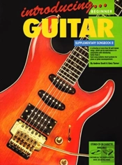 Introducing Guitar - Supplementary Songbook B