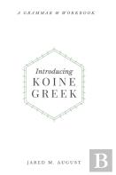 Introducing Koine Greek