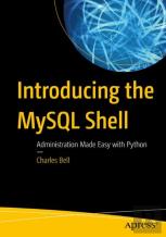 Introducing Mysql Shell