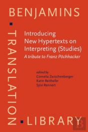 Introducing New Hypertexts On Interpreting (Studies)