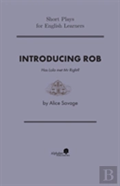 Introducing Rob