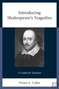 Bertrand.pt - Introducing Shakespeare'S Tragedies