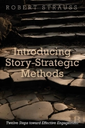 Introducing Story-Strategic Methods