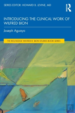 Bertrand.pt - Introducing The Clinical Work Of Wilfred Bion