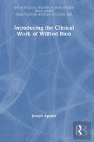 Introducing The Clinical Work Of Wilfred Bion