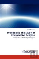 Introducing The Study Of Comparative Religion