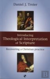 Introducing Theological Interpretation Of Scripture