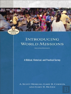 Bertrand.pt - Introducing World Missions Â€“ A Biblical, Historical, And Practical Survey