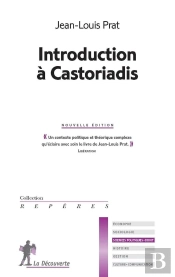 Introduction A Castoriadis