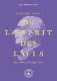 Introduction À De L'Esprit Des Lois De Montesquieu