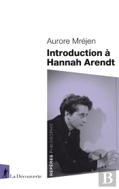 Introduction À Hannah Arendt