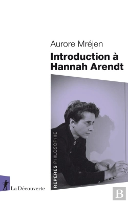 Bertrand.pt - Introduction À Hannah Arendt