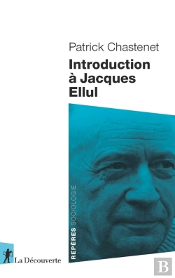 Bertrand.pt - Introduction À Jacques Ellul
