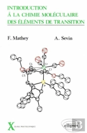 Introduction À La Chimie Moléculaire Des Éléments De Transition