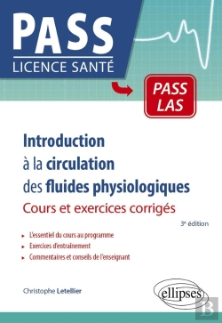 Bertrand.pt - Introduction À La Circulation Des Fluides Physiologiques : Cours, Exercices Corrigés Et Qcm (3e Édition)
