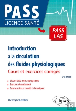 Bertrand.pt - Introduction À La Circulation Des Fluides Physiologiques : Cours, Exercices Corrigés Et Qcm (3e Édition)