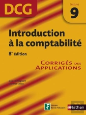 Introduction A La Comptabilite Epreuve 9 Dcg Corriges Des Applications 2014