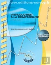 Introduction À La Comptabilité ; Unité D'Enseignement 9 Du Dcg ; Corrigé ; Pochette (4e Édition)