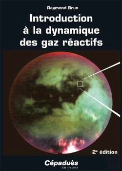 Bertrand.pt - Introduction À La Dynamique Des Gaz Réactifs (2e Édition)