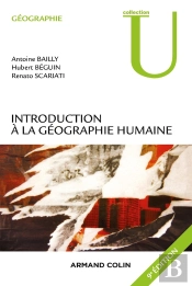 Introduction À La Géographie Humaine (3e Édition)