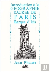 Introduction A La Geographie Sacree De Paris