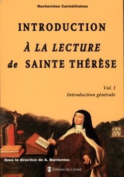 Bertrand.pt - Introduction À La Lecture De Sainte Thérèse Tome 1 ; Introduction Générale