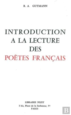 Bertrand.pt - Introduction À La Lecture Des Poètes Français