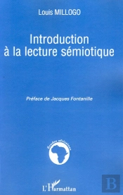 Introduction À La Lecture Sémiotique