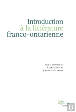 Bertrand.pt - Introduction À La Littérature Franco-Ontarienne