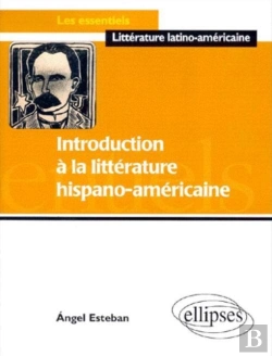 Bertrand.pt - Introduction À La Littérature Hispano-Américaine