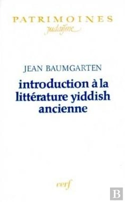 Bertrand.pt - Introduction À La Littérature Yiddish Ancienne