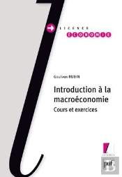 Introduction À La Macroéconomie ; Cours Et Exercices