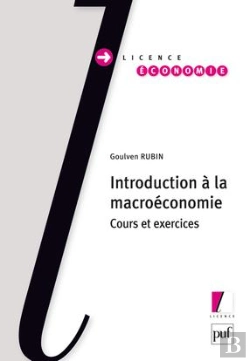 Bertrand.pt - Introduction À La Macroéconomie ; Cours Et Exercices