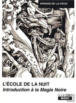 Bertrand.pt - Introduction À La Magie Noire ; L'École De La Nuit