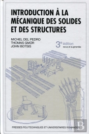 Introduction À La Mécanique Des Solides Et Des Structures (3e Édition)