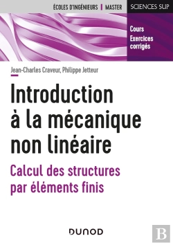 Bertrand.pt - Introduction À La Mécanique Non Linéaire ; Calcul Des Structures Par Éléments Finis
