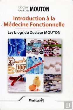Bertrand.pt - Introduction À La Médecine Fonctionnelle : Les Blogs Du Docteur Mouton