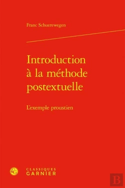 Bertrand.pt - Introduction À La Méthode Postextuelle : L'Exemple Proustien