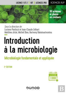 Bertrand.pt - Introduction À La Microbiologie : Microbiologie Fondamentale Et Appliquée (2e Édition)