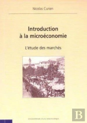 Introduction À La Microéconomie : L'Étude Des Marchés