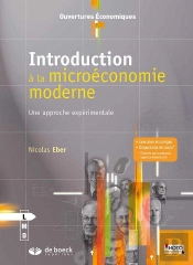 Introduction À La Microéconomie Moderne ; Une Approche Expérimentale