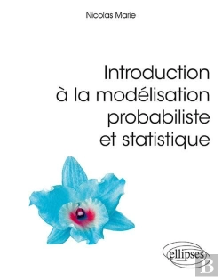 Bertrand.pt - Introduction À La Modélisation Probabiliste Et Statistique